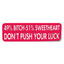 Autocollant 49 bitch - 51 sweetheart decal - Go lettrage - Sticker Art Online