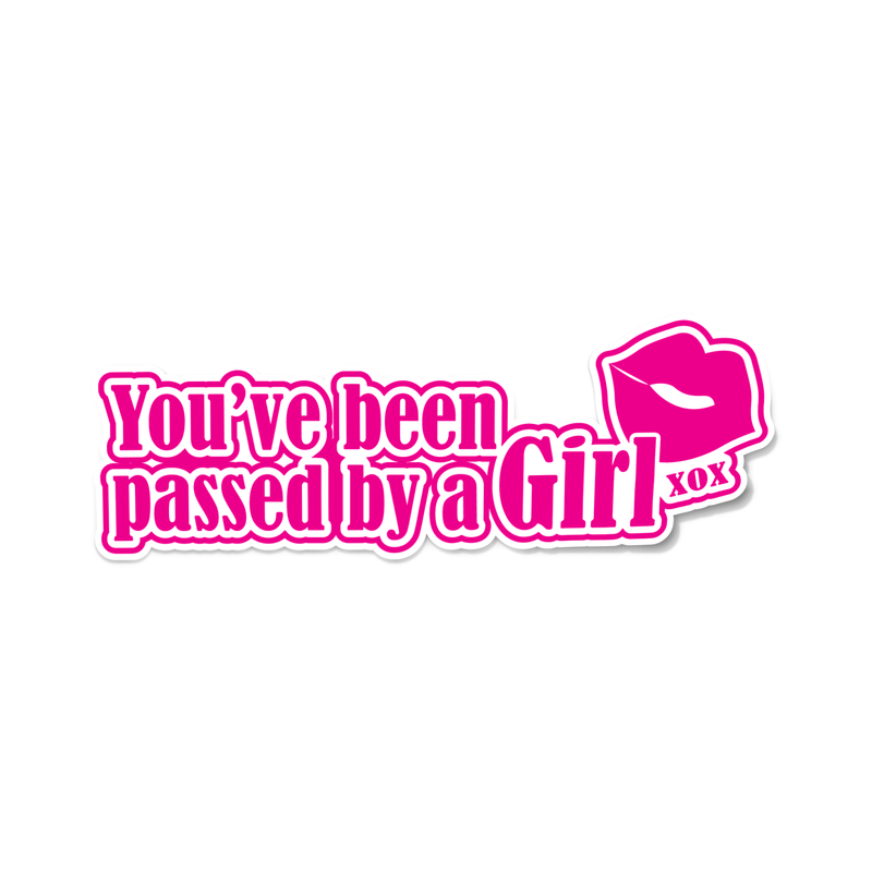 Sticker you've been passed by a girl - Go lettrage - Sticker Art Online