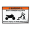 Warning don't touch my ATV sticker - Go lettrage - Sticker Art Online