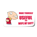 Autocollant Stewie - Wipe my butt - Go lettrage - Sticker Art Online